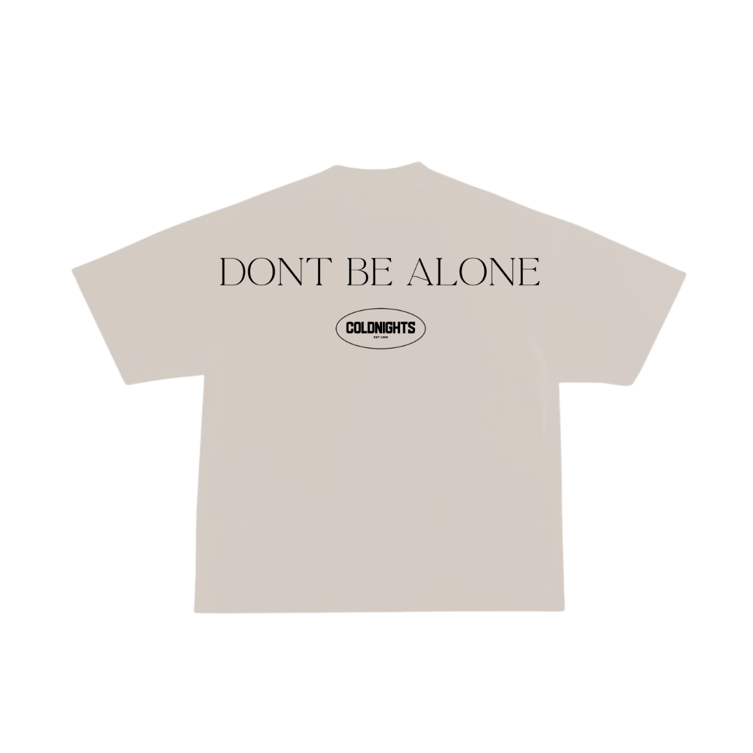 Don't Be Alone Cream